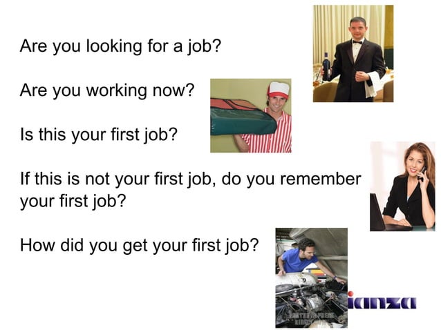 My first job | PPT | Resume Writing and Advice | Job Search
