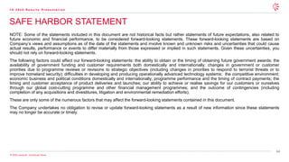 64
© 2025 Leonardo - Società per Azioni
SAFE HARBOR STATEMENT
1 H 2 0 2 5 R e s u l t s P r e s e n t a t i o n
NOTE: Some of the statements included in this document are not historical facts but rather statements of future expectations, also related to
future economic and financial performance, to be considered forward-looking statements. These forward-looking statements are based on
Company’s views and assumptions as of the date of the statements and involve known and unknown risks and uncertainties that could cause
actual results, performance or events to differ materially from those expressed or implied in such statements. Given these uncertainties, you
should not rely on forward-looking statements.
The following factors could affect our forward-looking statements: the ability to obtain or the timing of obtaining future government awards; the
availability of government funding and customer requirements both domestically and internationally; changes in government or customer
priorities due to programme reviews or revisions to strategic objectives (including changes in priorities to respond to terrorist threats or to
improve homeland security); difficulties in developing and producing operationally advanced technology systems; the competitive environment;
economic business and political conditions domestically and internationally; programme performance and the timing of contract payments; the
timing and customer acceptance of product deliveries and launches; our ability to achieve or realise savings for our customers or ourselves
through our global cost-cutting programme and other financial management programmes; and the outcome of contingencies (including
completion of any acquisitions and divestitures, litigation and environmental remediation efforts).
These are only some of the numerous factors that may affect the forward-looking statements contained in this document.
The Company undertakes no obligation to revise or update forward-looking statements as a result of new information since these statements
may no longer be accurate or timely.
 