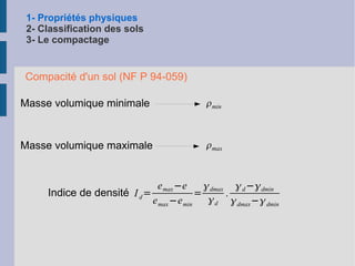 1- Propriétés physiques 2- Classification des sols 3- Le compactage b) Mesures en laboratoire Mesure de la part d'eau contenue dans l'échantillon Mesure de la teneur en eau étuve 