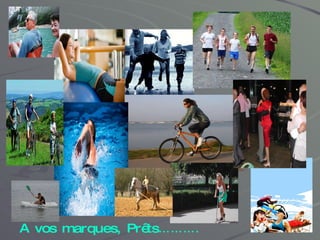 A vos marques, Prêts ………. 