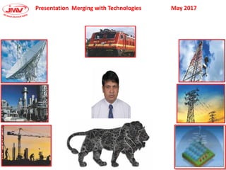 Presentation Merging with Technologies May 2017
 