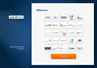 RéférencesIntroductionLa génération de leads B2B est casséeQuelle solution apporter ?La démarche que nous proposonsModèles économiquesQuelques réalisationsprobantesSynthèse 16