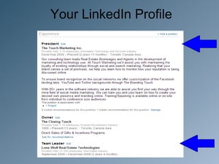 Your LinkedIn Profile
 