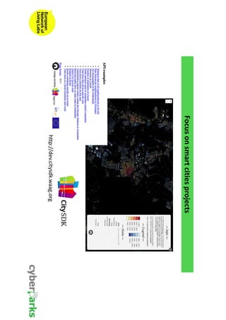 Focus on smart cities projects 
http://dev.citysdk.waag.org 
 