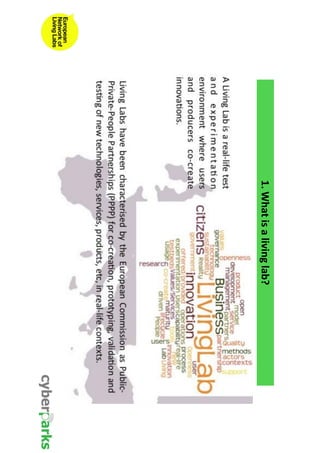 1. What is a living lab? 
 