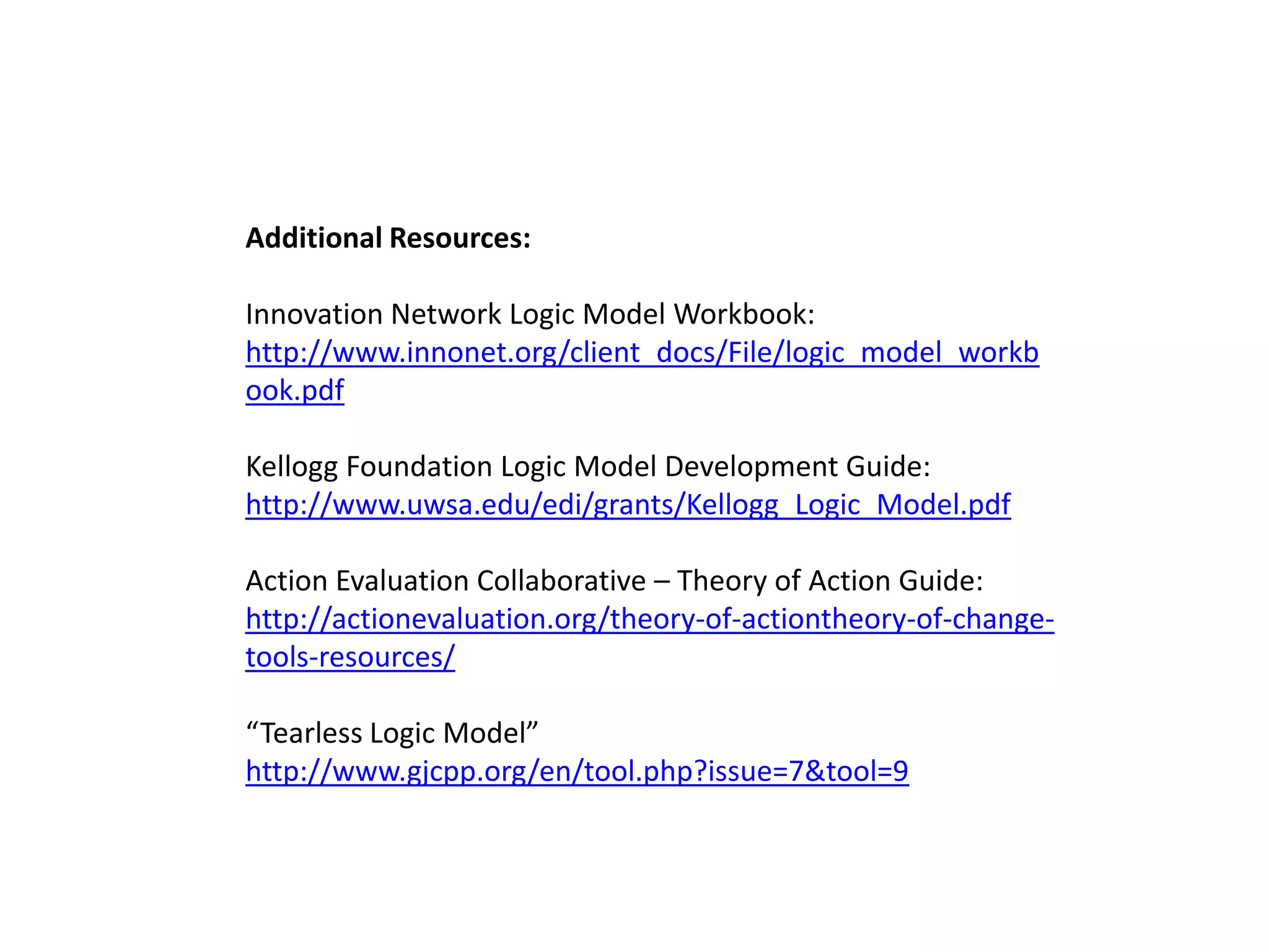 Ready?
• Split into TSP groups &
work on each aspect of
your logic model in
intervals
– Individually: 2 mins
– Group: 3 mins

• Problem statement
• Goal statement
• Assumptions &
resources
• Quick share (2 mins)
• Outcomes Chain
• Activities & Output

 
