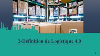  Logistique 4.0 (industrie 4.0)