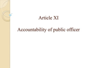 Article XIAccountability of public officer 