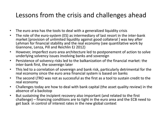 Monetary policy in the euro area: lessons from the crisis and ...