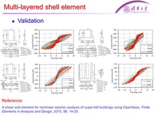 Development and application of explicit methods in OpenSees for ...