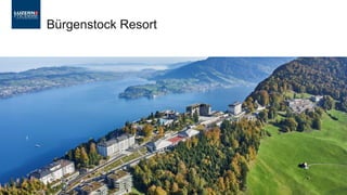 Bürgenstock Resort
 