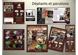 Dépliants et parutions
 