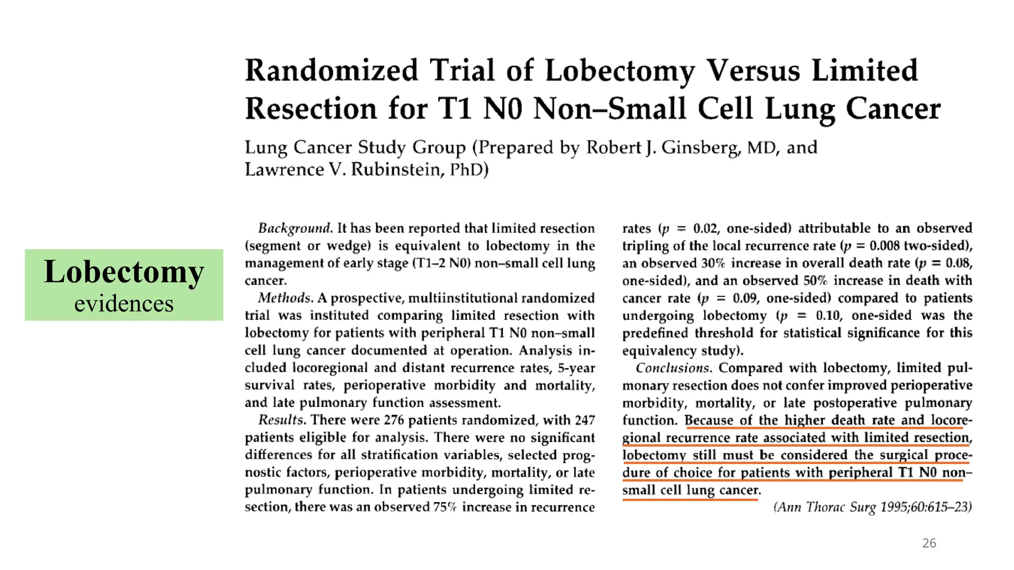 26
Lobectomy
evidences
 