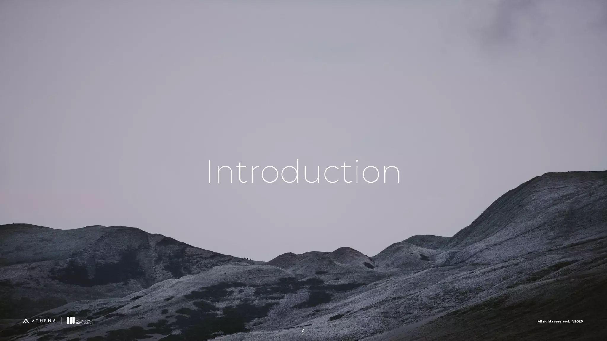 Introduction All rights reserved. ©2020 3 