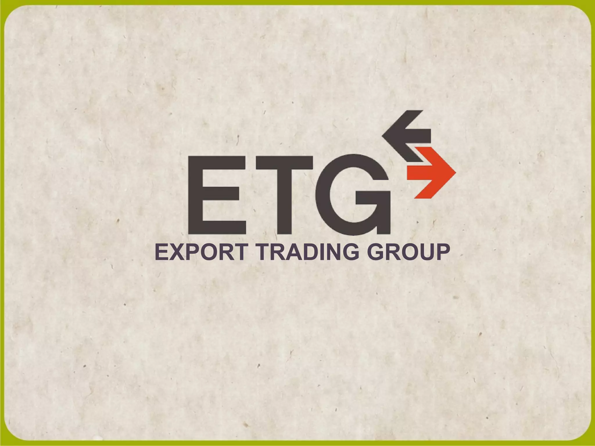 EXPORT TRADING GROUP