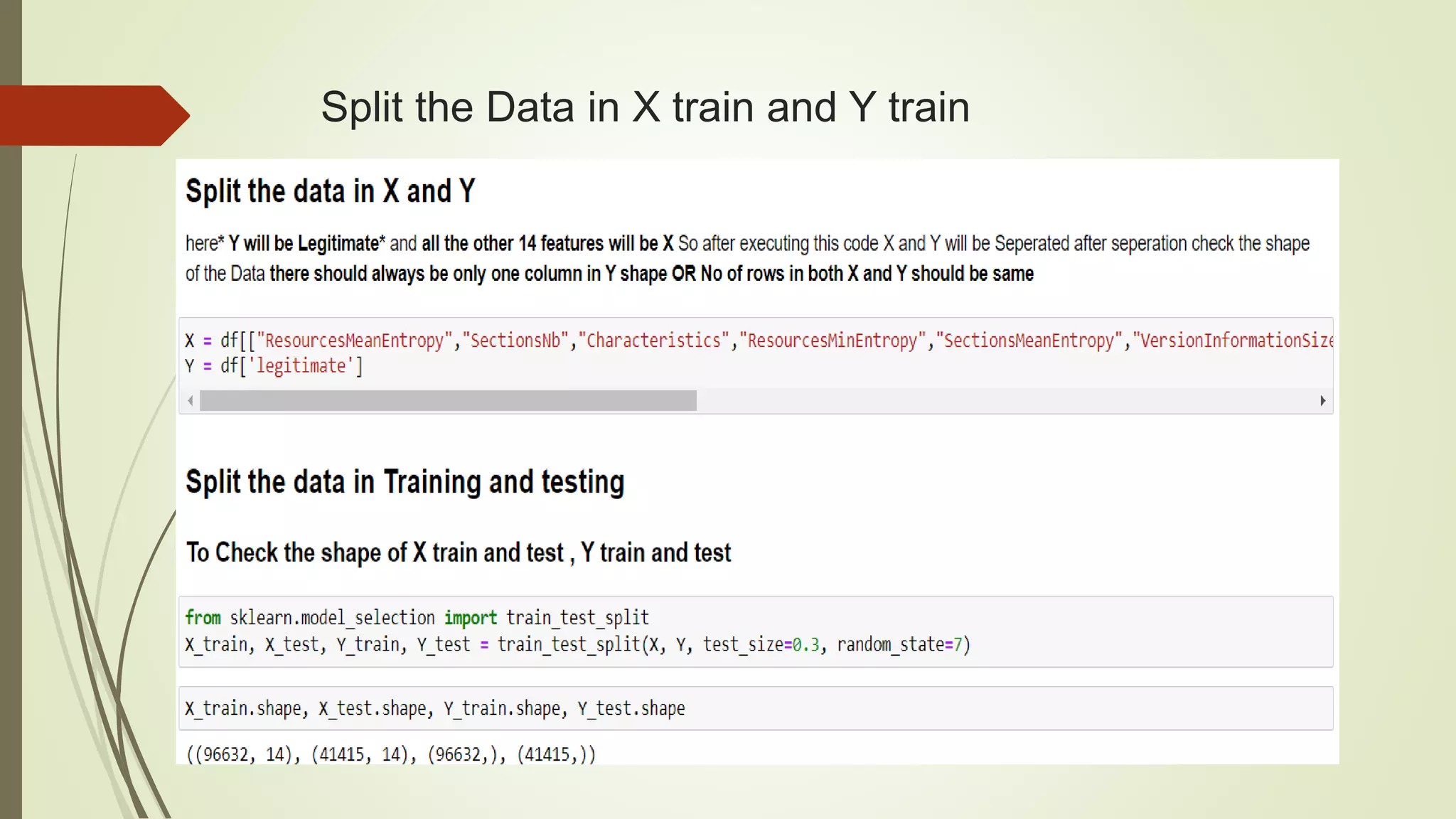 Split the Data in X train and Y train
 