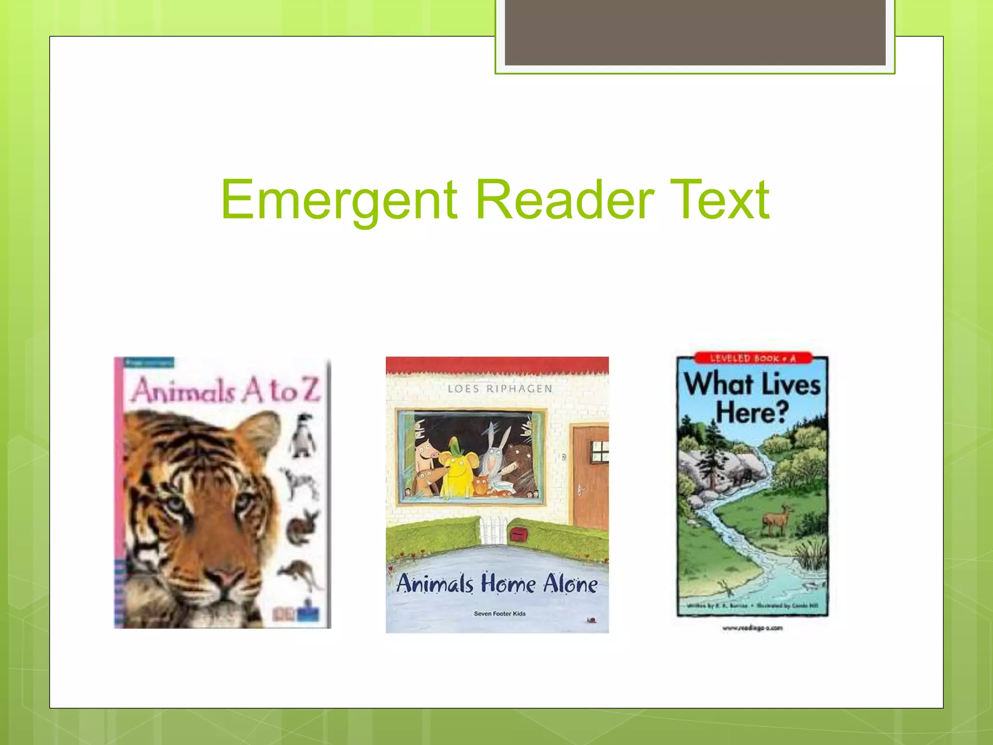 Emergent Reader Text
 