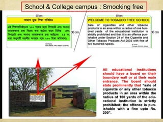 School & College campus : Smocking free
 