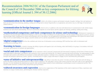 Recommendation  2006/962/EC  of the European Parliament and of the Council of 18 December 2006 on key competences for life...