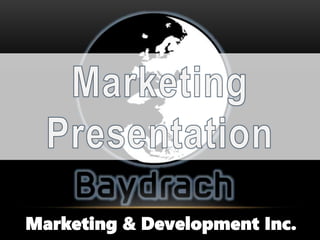 Marketing & Development Inc.
 