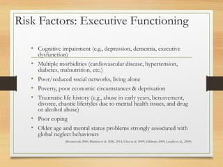 Mental Health & Well Being of Older People : Self Neglect | PDF