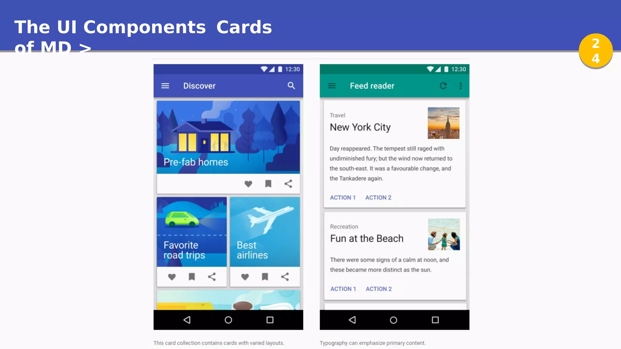 The UI Components
of MD >
Cards
2
4
2
4
 