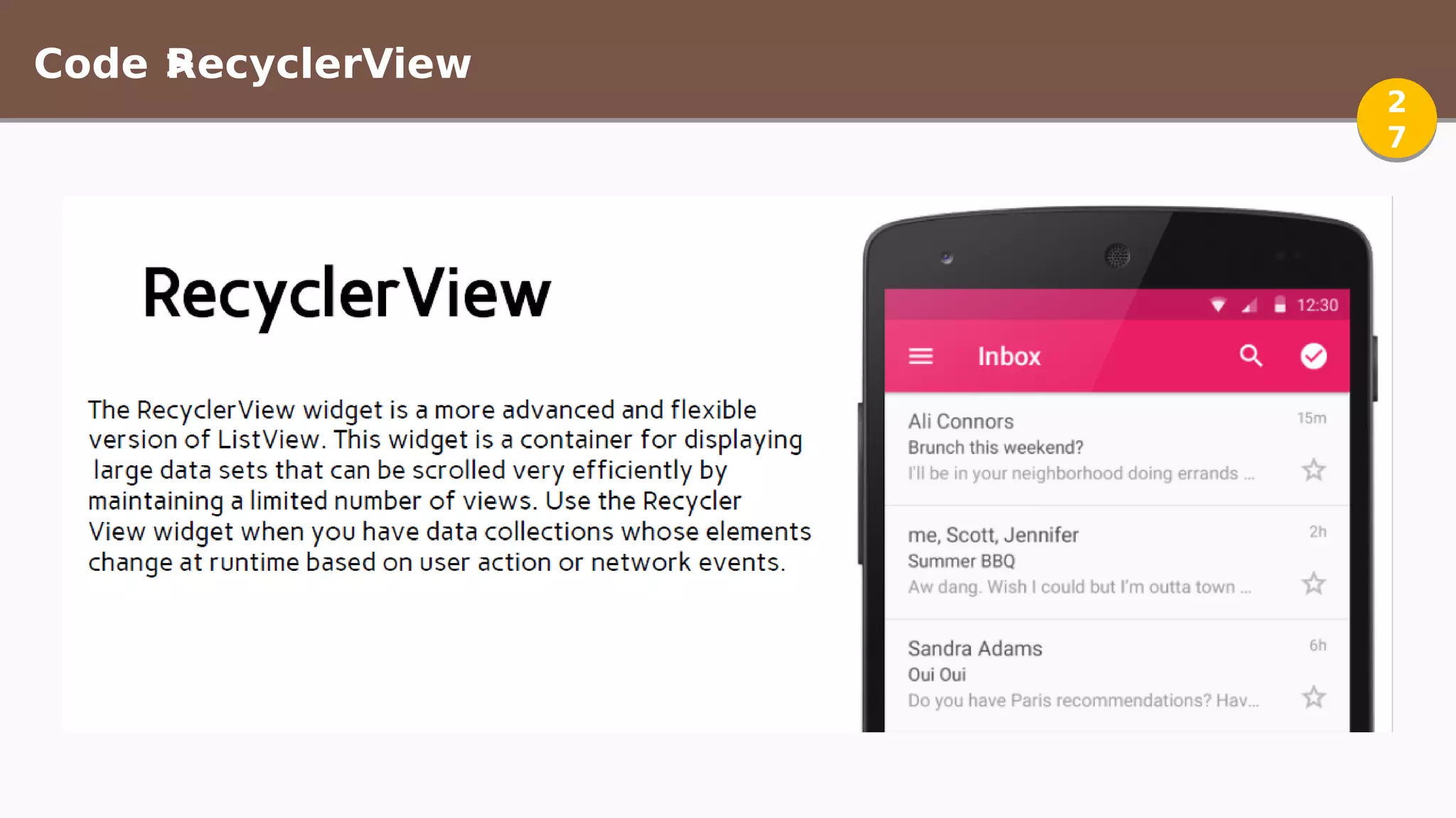 Code >RecyclerView
2
7
2
7
 