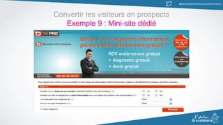 @MatinDigital #cantinenantes #ecommerce
Convertir les visiteurs en prospects
Exemple 9 : Mini-site dédié
 