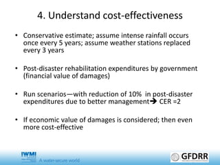 Management requires measurement: Reducing flood damage by improving response time
