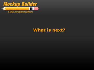 • CURRENT VERSION?

          What is next?
 