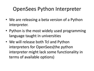 OpenSees: Future Directions | PPT