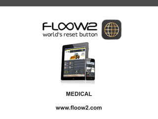 Health Care
www.floow2.com
 
