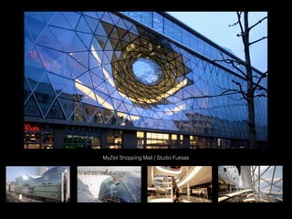 MyZeil Shopping Mall / Studio Fuksas

 