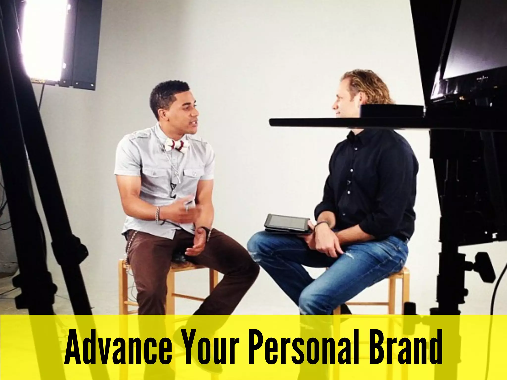 Advance Your Personal Brand
 
