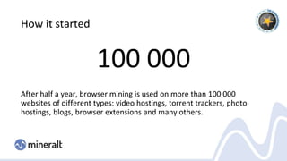 How to use browser mining | PPTX