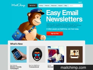 mailchimp.com
 