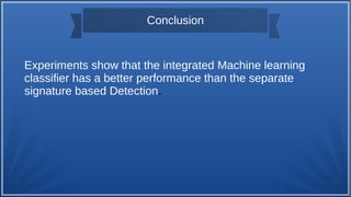 Malware Dectection Using Machine learning | PPT