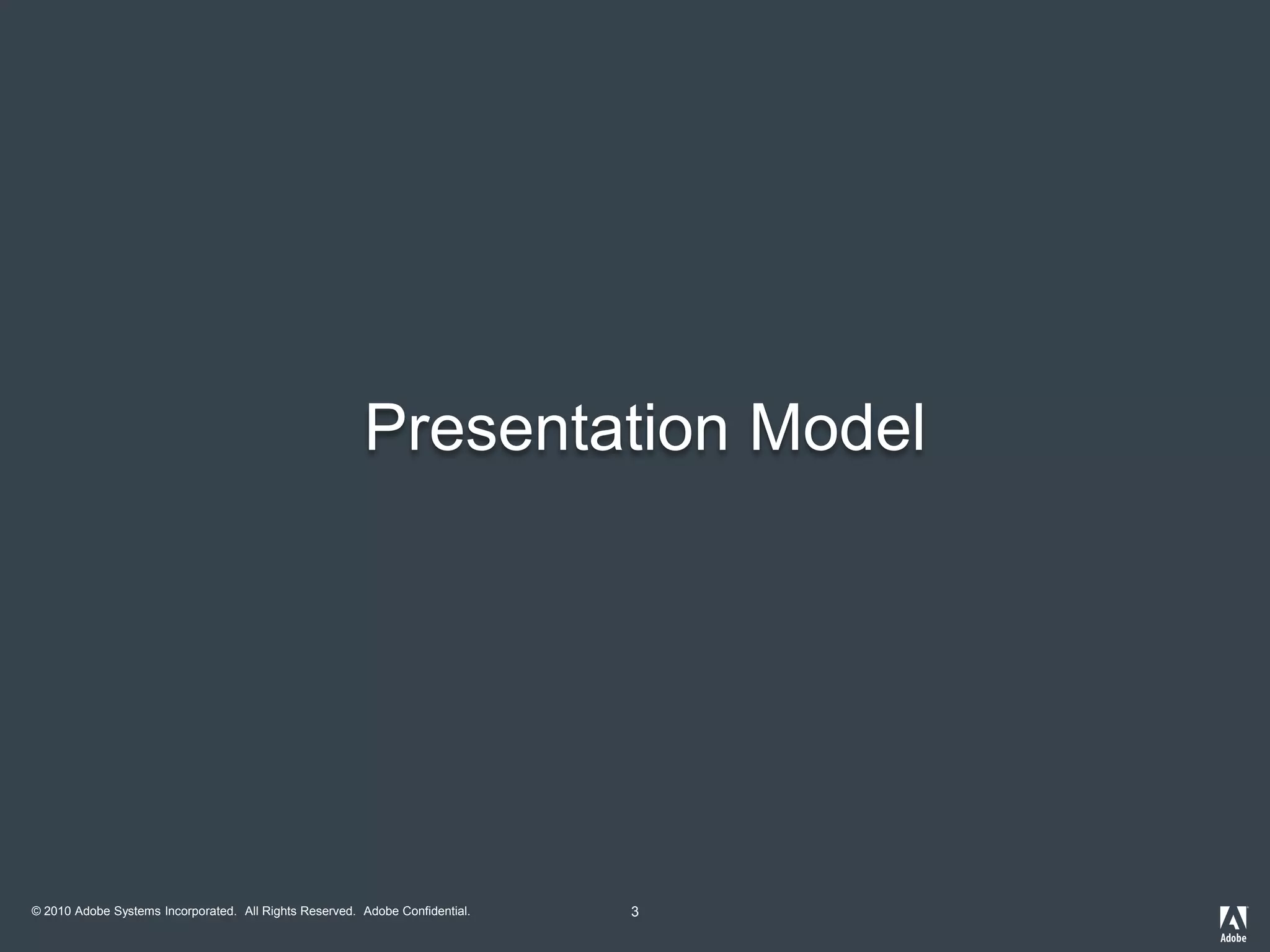 3Presentation Model