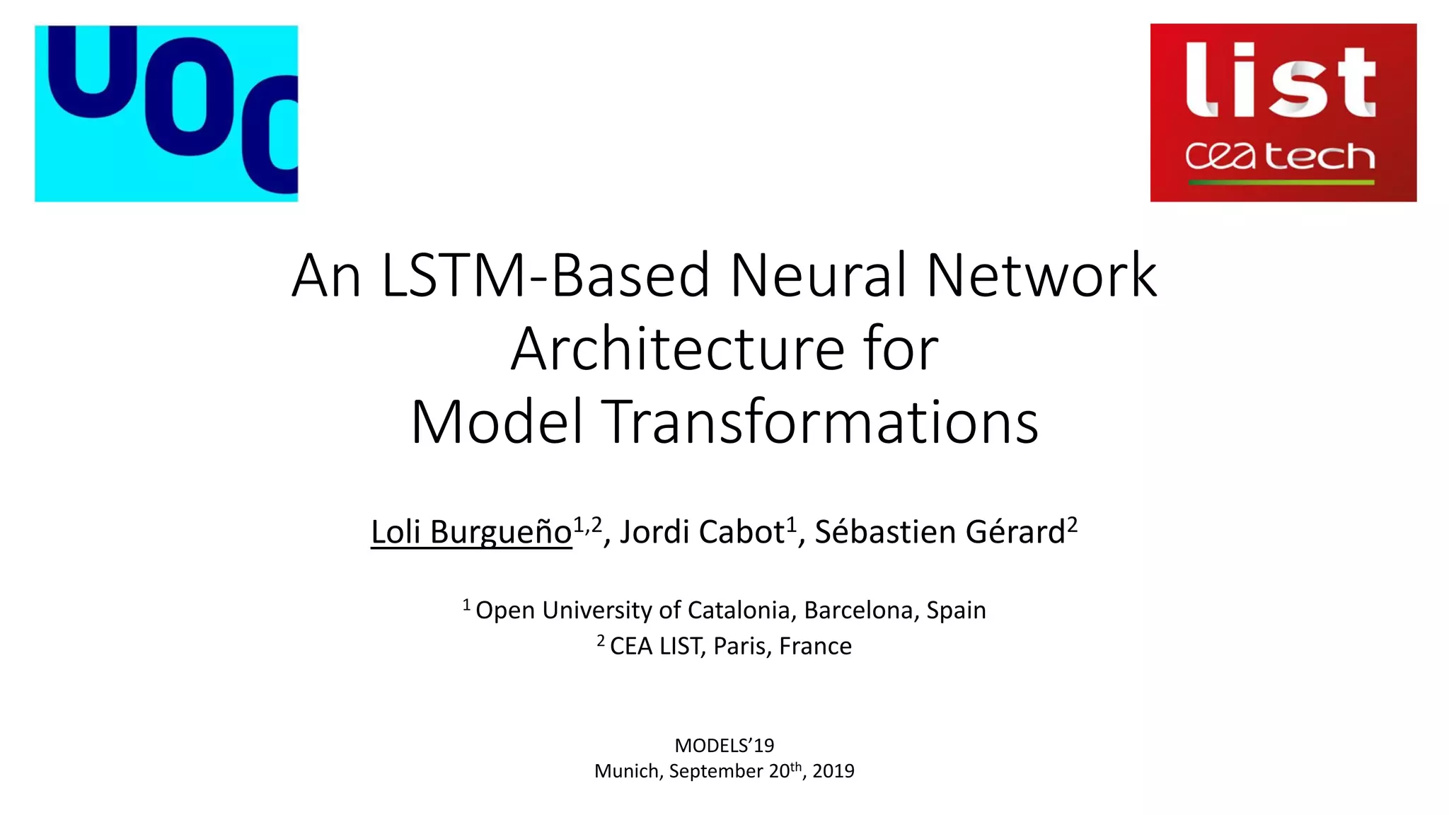 An LSTM-Based Neural Network Architecture for Model Transformations ...