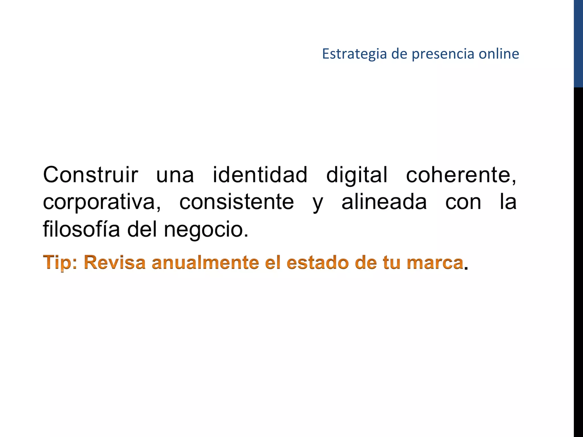 Estrategia de presencia online
 