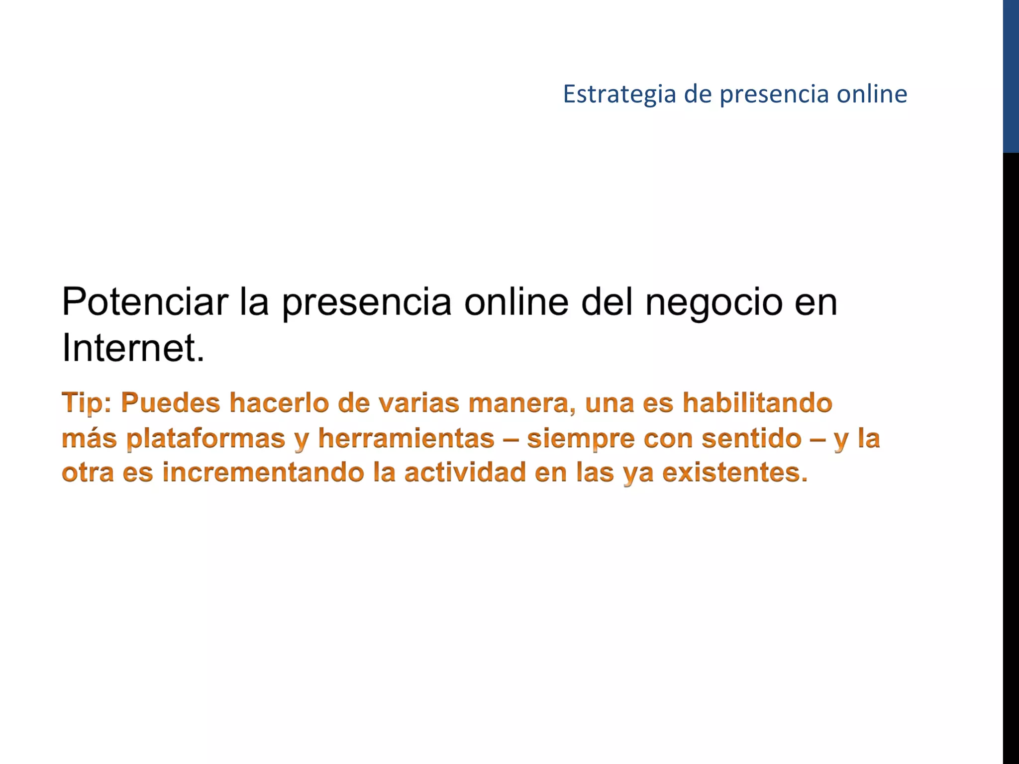 Estrategia de presencia online
 