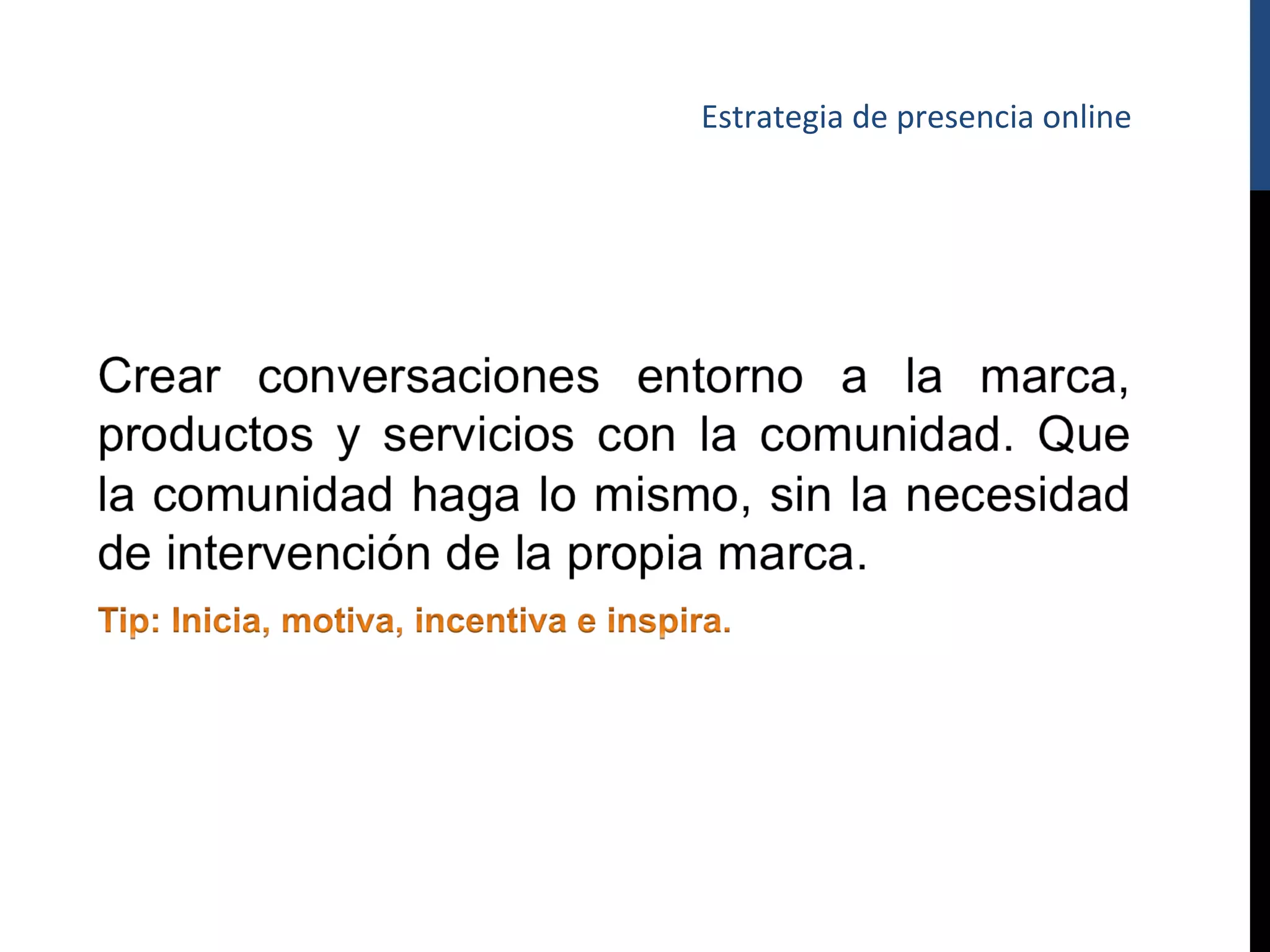 Estrategia de presencia online
 