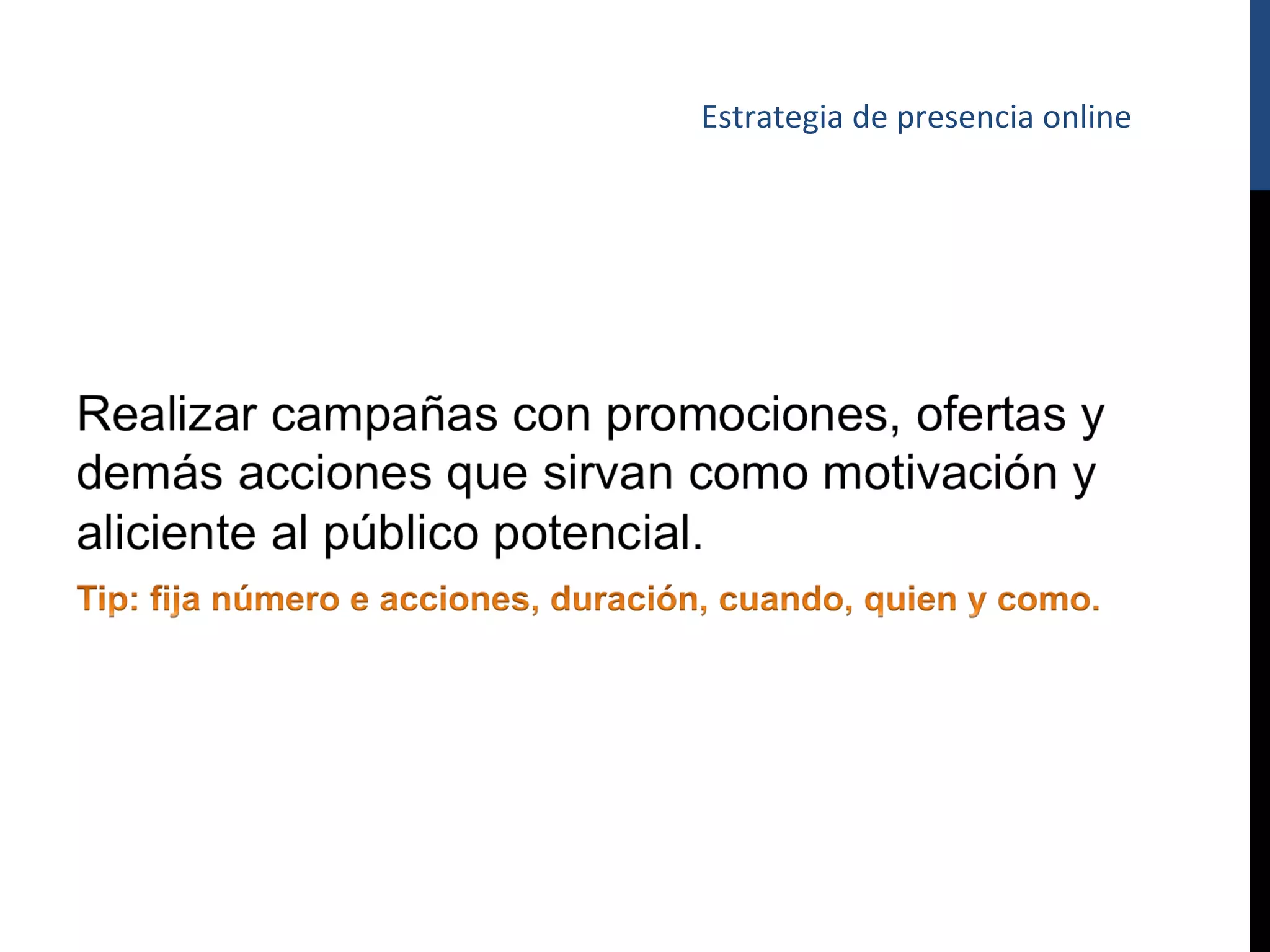 Estrategia de presencia online
 