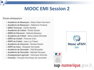 MOOC EMI Session 2
 