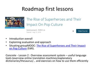 Student/teacher Challenges
• Mostly practical
• Focus teacher – pupil
• Self-regulated learning -> creepy for secundary
school teachers!
 