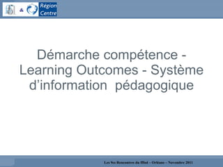 Démarche compétence - Learning Outcomes - Système d’information  pédagogique 