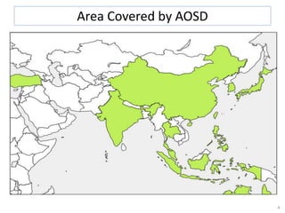 4
Area Covered by AOSD
 