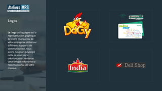 Le logo ou logotype est la
représentation graphique
de votre marque ou de
votre entreprise utilisé sur
différents supports de
communication, nous
avons toujours pévilégié
cette ce volet de la
création pour renforcer
votre image et favorise la
reconnaissance de votre
marque.
Logos
 