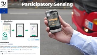 Mapping for Change
Participatory Sensing
 