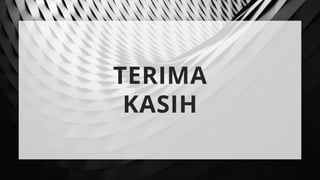 TERIMA
KASIH
 